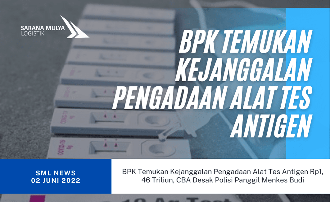 BPK Temukan Kejanggalan Pengadaan Alat Tes Antigen Rp1, 46 Triliun, CBA Desak Polisi Panggil Menkes Budi