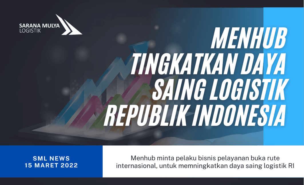 Menhub minta pelaku bisnis pelayanan buka rute internasional, untuk meningkatkan daya saing logistik RI