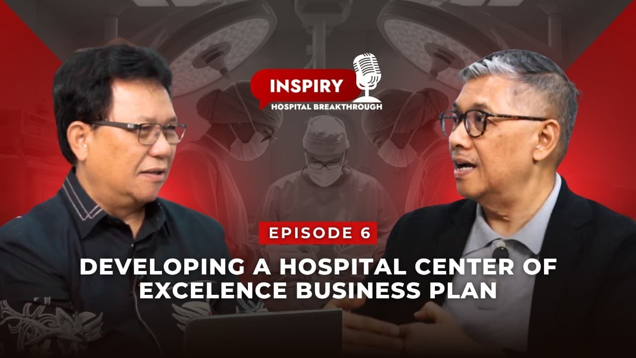 IHB Podcast - Eps. 6 "Developing a Hospital Center of Excellence Business Plan"