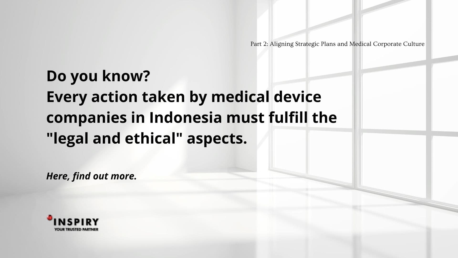 Part 2: Aligning Strategic Plans and Medical Corporate Culture