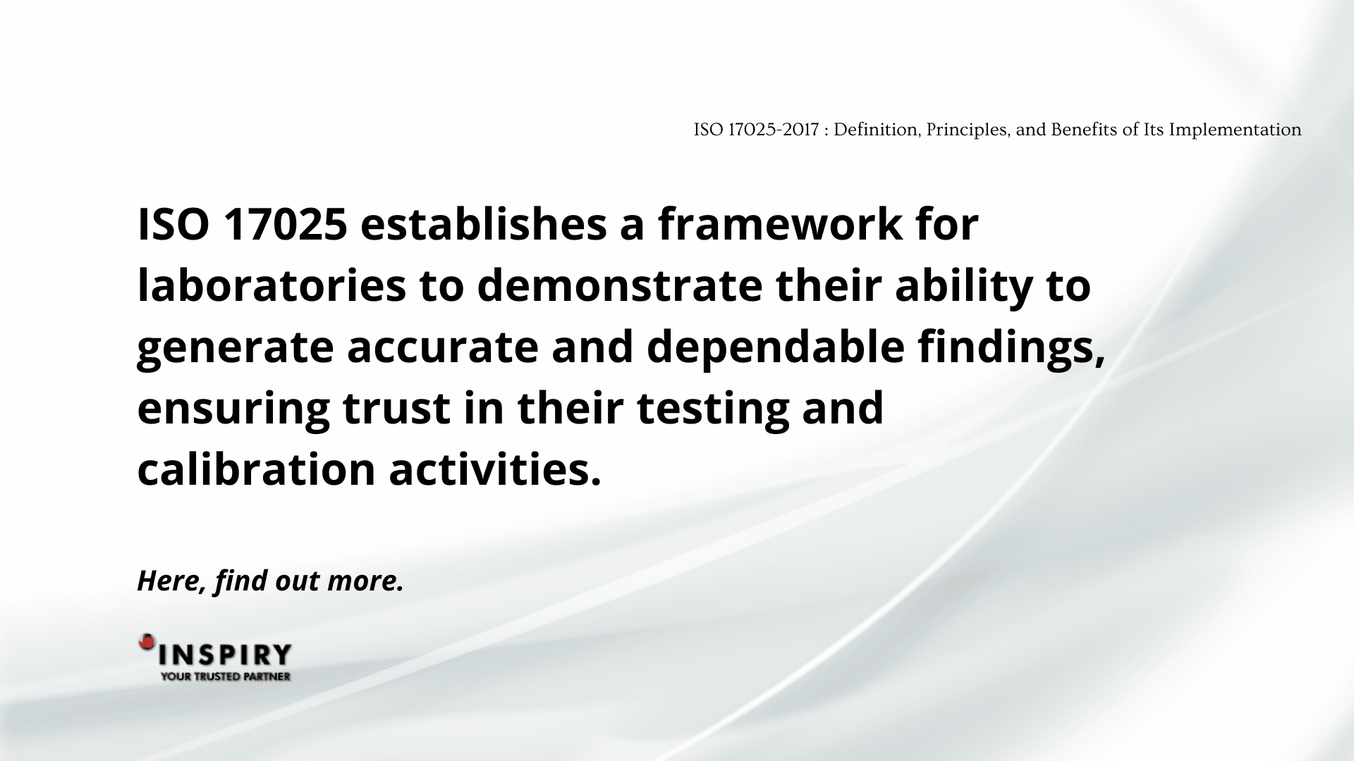 ISO 17025: Definition, Principles, and Benefits of Its Implementation