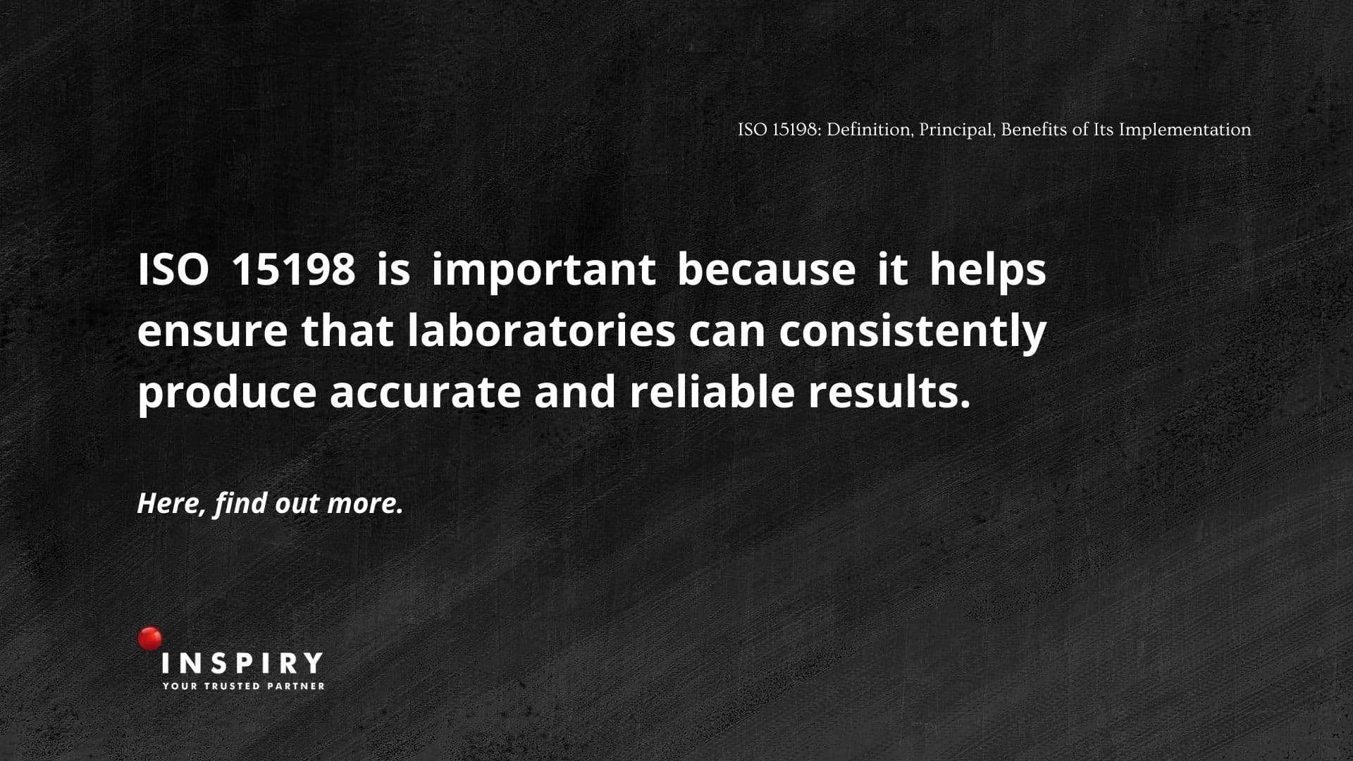 ISO 15189: Definition, Principal, Benefits of Its Implementation