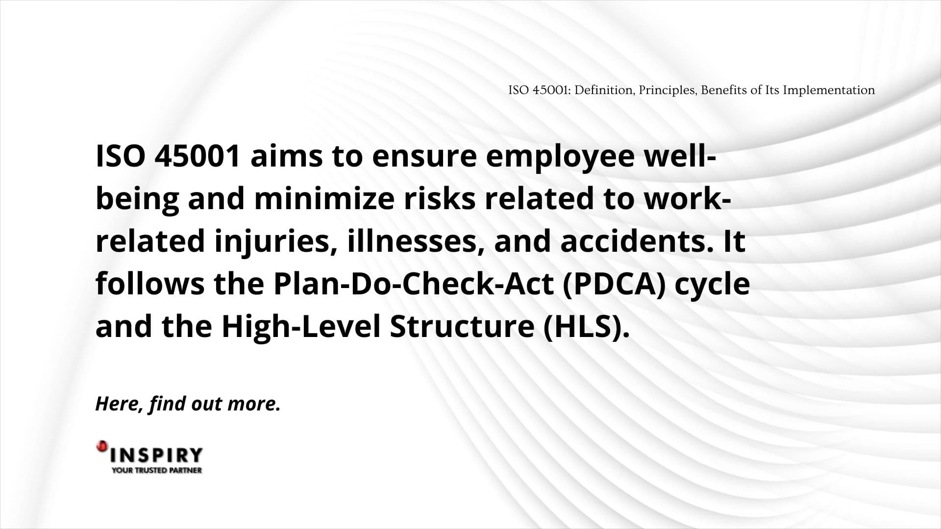 ISO 45001: Definition, Principles, Benefits of Its Implementation