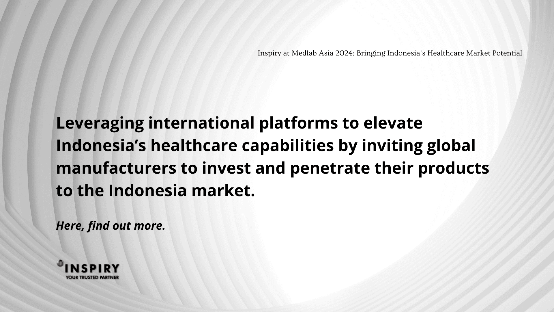 INSPIRY at Medlab Asia 2024: Bringing Indonesia’s Healthcare Market Potential