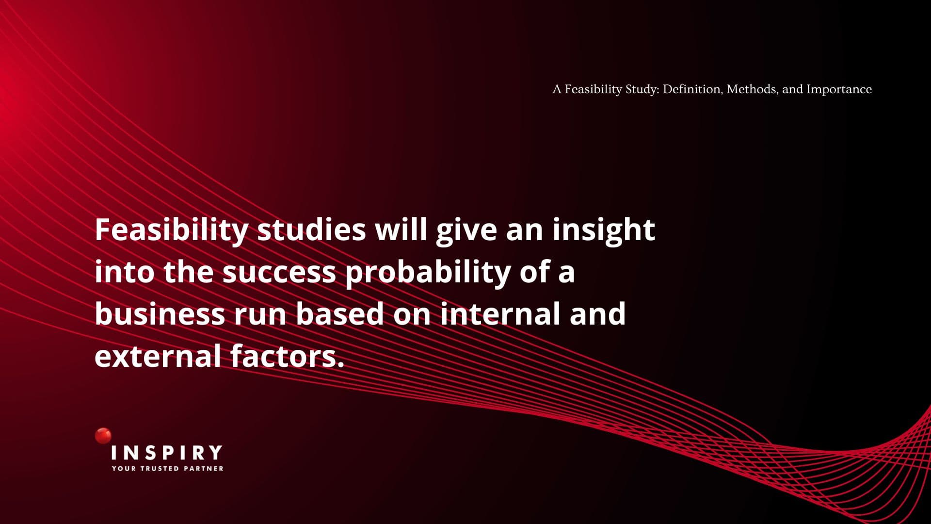 A Feasibility Study: Definition, Methods, and Importance
